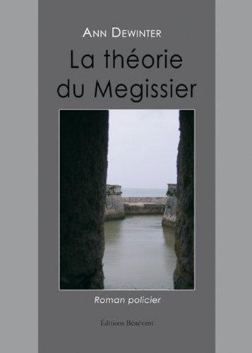 La Theorie du Megissier