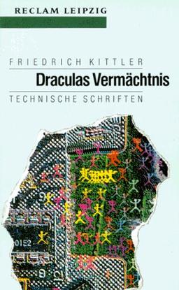 Draculas Vermächtnis. Technische Schriften