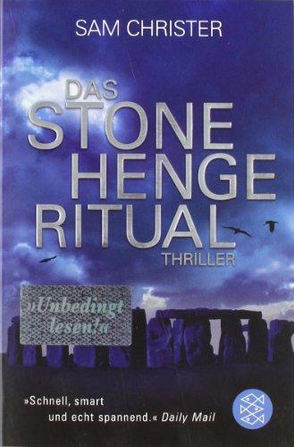 Das Stonehenge - Ritual: Thriller