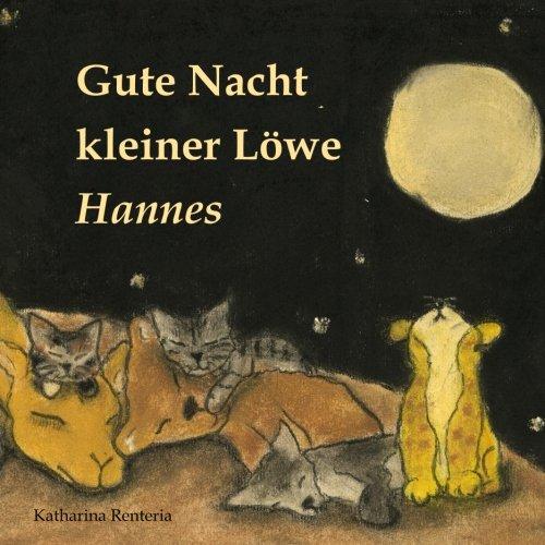 Gute Nacht kleiner Löwe Hannes