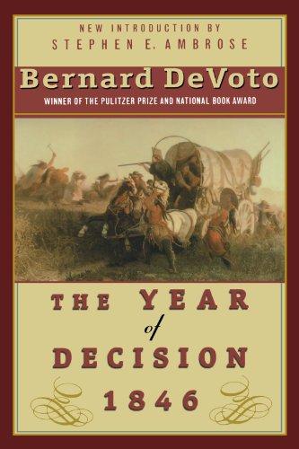 The Year of Decision 1846