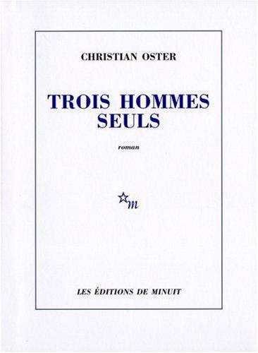 Trois hommes seuls