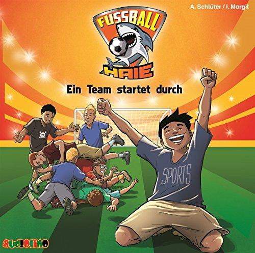 Fußball-Haie (3): Ein Team startet durch