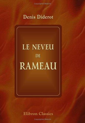 Le neveu de Rameau: Nouvelle édition revue et corrigée sur les différents textes avec une introduction par Charles Asselineau