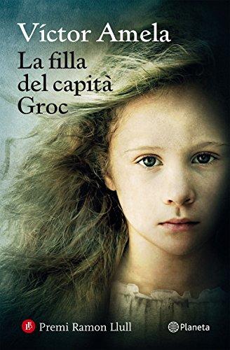 La filla del capità Groc: Premi Ramon Llull 2016