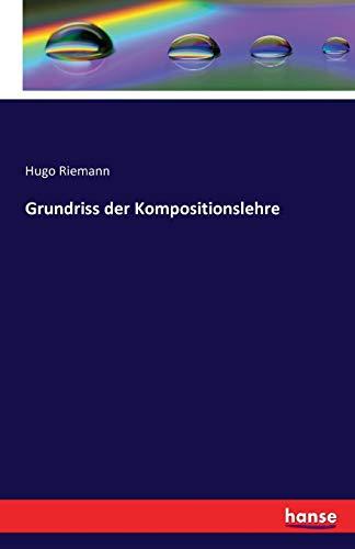 Grundriss der Kompositionslehre