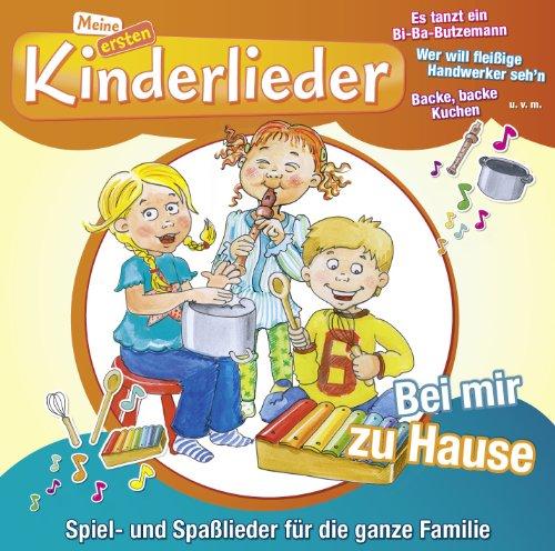 Meine Ersten Kinderlieder-Bei Mir Zuhause