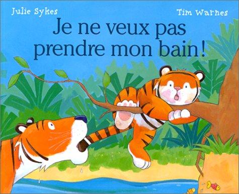 Je ne veux pas prendre mon bain