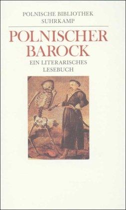 Polnischer Barock: Ein literarisches Lesebuch von Czeslaw Hernas