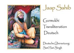 Jaap Sahib: Gurmukhi Transliteration Deutsch