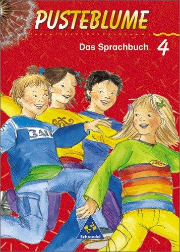 Pusteblume, Das Sprachbuch Ausgabe 2000 West Schülerband 4 Druckschrift