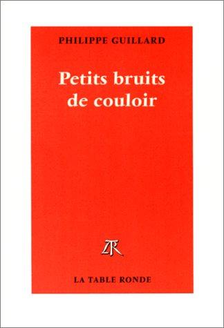 Petits bruits de couloir