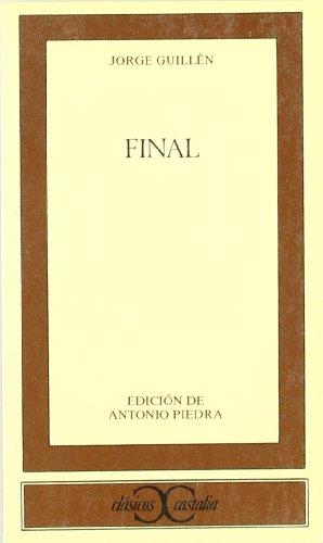 Final (CLASICOS CASTALIA. C/C., Band 176)