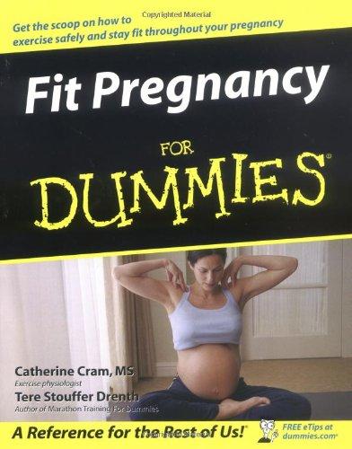 Fit Pregnancy For Dummies