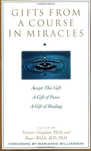 Gifts from A Course in Miracles