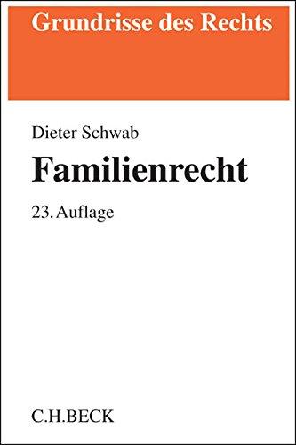 Familienrecht (Grundrisse des Rechts)