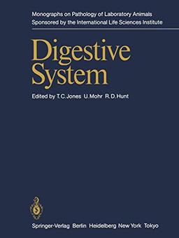 Digestive System (Monographs on Pathology of Laboratory Animals)