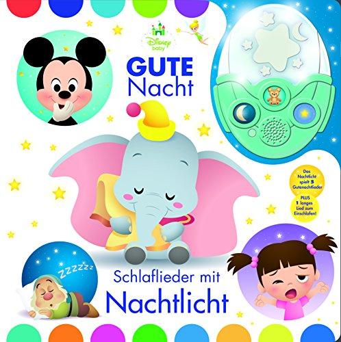 Gute Nacht! Schlaflieder mit Nachtlicht - Disney Baby - Pappbilderbuch mit abnehmbarem Nachtlicht und 6 stimmungsvollen Gute-Nacht-Liedern zum Einschlafen für Kinder ab 18 Monaten