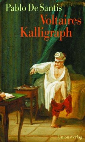 Voltaires Kalligraph