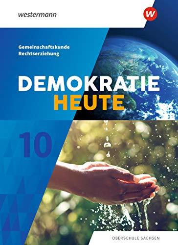 Demokratie heute - Ausgabe 2019 für Sachsen: Schülerband 10