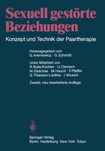 Sexuell gestörte Beziehungen: Konzept und Technik der Paartherapie