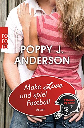 Titans of Love 3. Make Love und spiel Football