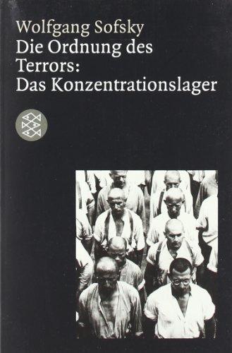 Die Ordnung des Terrors: Das Konzentrationslager