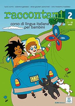 raccontami 2: corso di lingua italiana per bambini / Libro - Kursbuch