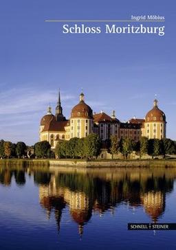 Schloss Moritzburg (Grosse Kunstfuhrer / Schlosser Und Burgen)