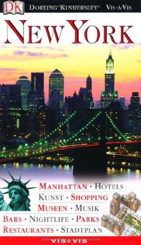 Vis a Vis, New York: Manhattan, Hotels, Kunst, Shopping, Museen, Musik, Bars, Nightlife, Parks, Restaurants, Stadtplan.