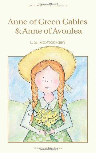 Anne of Green Gables (Wordsworth Classics)