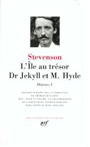 Oeuvres. Vol. 1. L'île au trésor. Dr Jekyll et M. Hyde