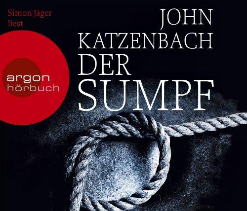 Der Sumpf: Psychothriller