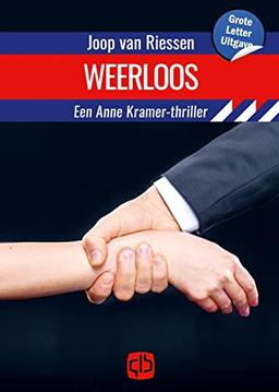 Weerloos (Anne Kramer-reeks, 14)