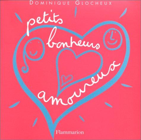 Petits bonheurs amoureux