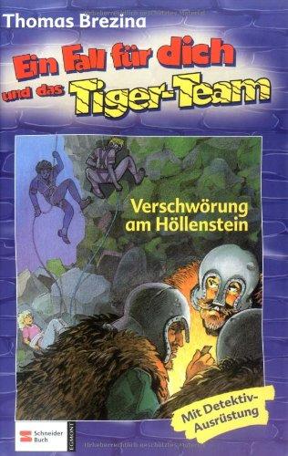 Ein Fall für dich und das Tiger-Team, Bd.23, Verschwörung am Höllenstein: Rate-Krimi-Serie