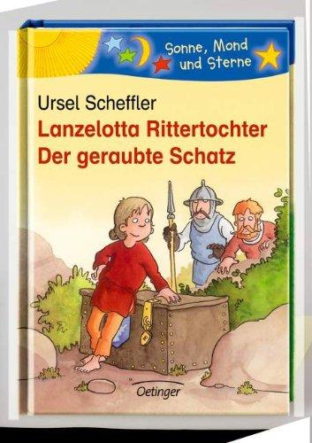 Lanzelotta Rittertochter - Der geraubte Schatz