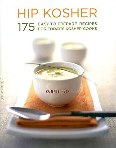 Hip Kosher: 175 Easy-to-Prepare Recipes for Today's Kosher Cooks