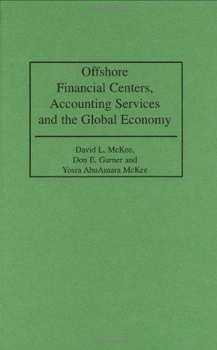 Offshore Financial Centers, Accounting Services and the Global Economy