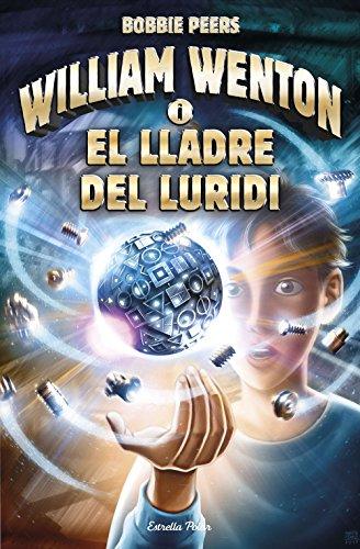 William Wenton i el lladre del luridi : William Wenton 1 (L' illa del temps, Band 1)