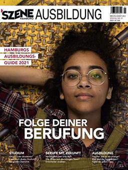 SZENE HAMBURG AUSBILDUNG 2020/2021: Hamburgs Ausbildungsguide