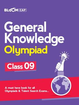 Bloom CAP General Knowledge Olympiad Class 9