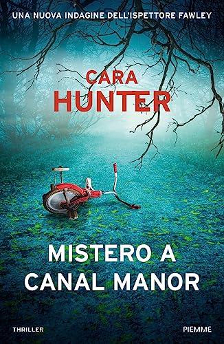 Mistero a Canal Manor. Una nuova indagine dell'ispettore Fawley (Thriller)