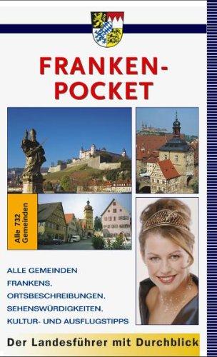 Franken-Pocket: Der Landesführer mit Durchblick