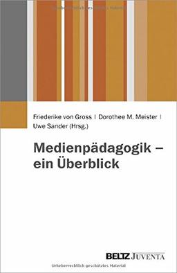 Medienpädagogik - ein Überblick