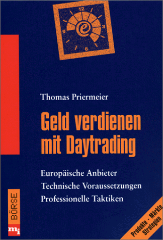 Geld verdienen mit Day- Trading