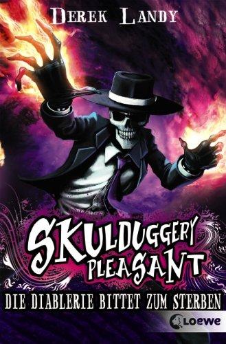 Skulduggery Pleasant 03. Die Diablerie bittet zum Sterben