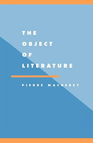 The Object of Literature (Literature, Culture, Theory, Band 14)