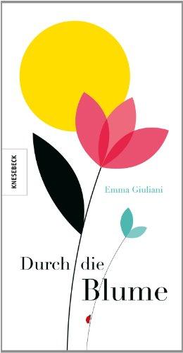 Durch die Blume - Das Geschenk zum Valentinstag