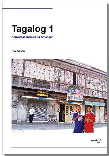 Tagalog 1: Konversationskurs für Anfänger